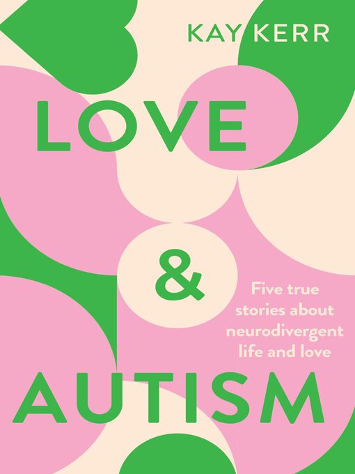 Title details for Love & Autism by Kay Kerr - Wait list